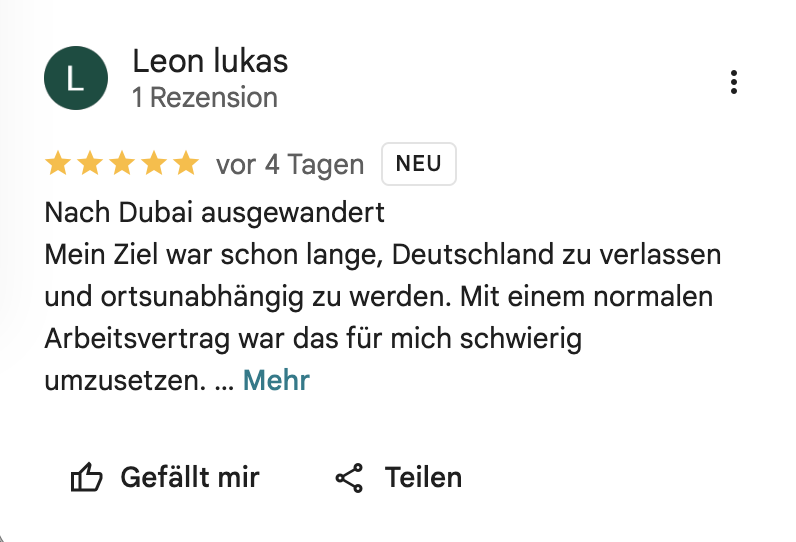 Google Bewertung mit 5 Sternen von Leon Lukas: "Nach Dubai ausgewandert."